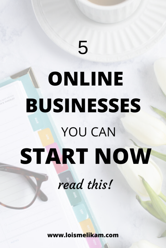 5 Online Business You can start today