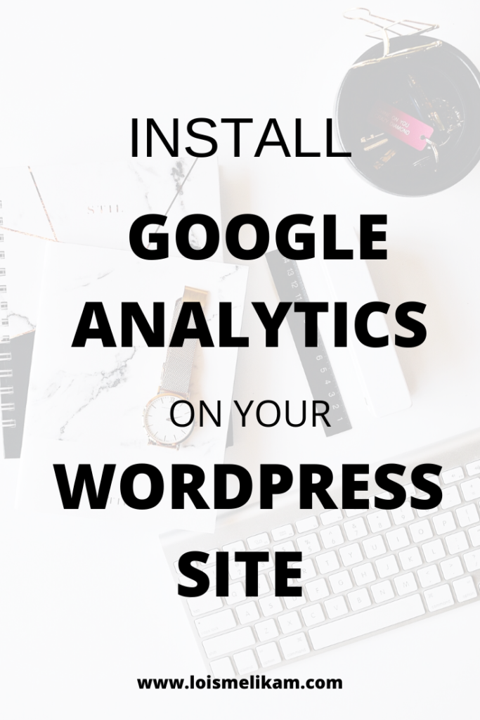 How To Set Up Google Analytics In WordPress