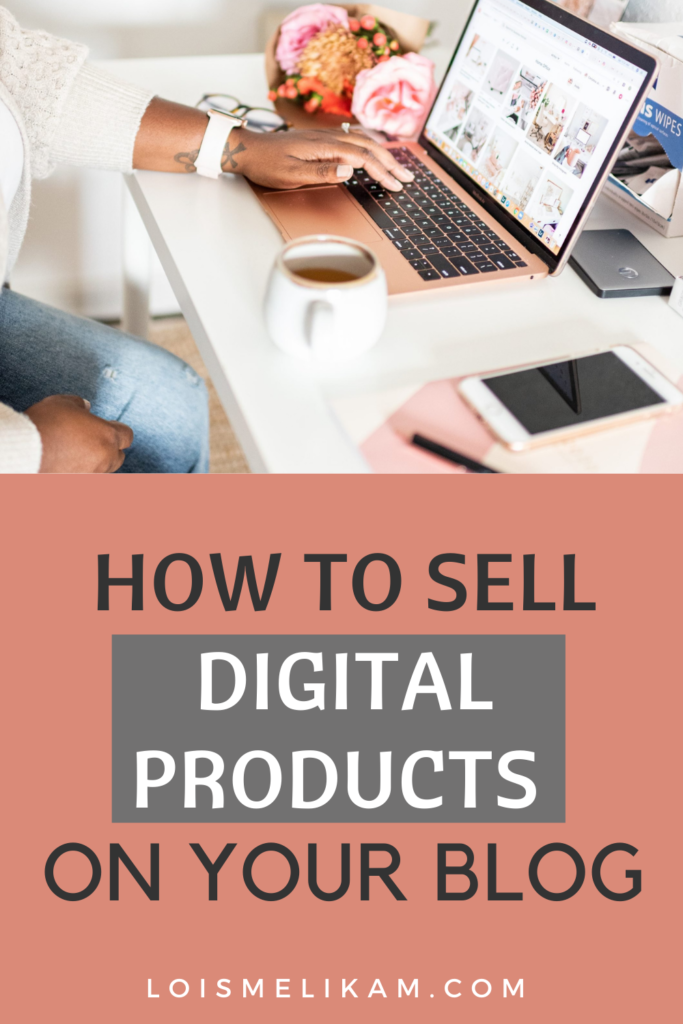how to sell digital products on your blog