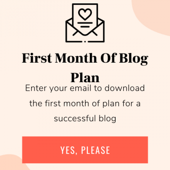 First Month Of Blog Plan